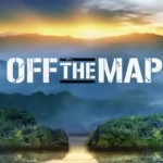 « Off The Map » la nouvelle série de la créatrice de « Grey’s Anatomy »